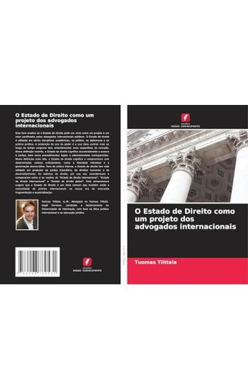 O Estado de Direito como um projeto dos advogados internacionais