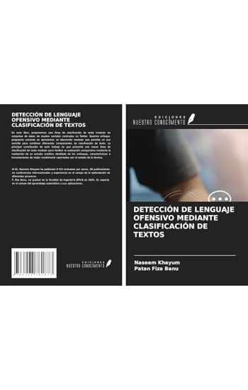 DETECCIÓN DE LENGUAJE OFENSIVO MEDIANTE CLASIFICACIÓN DE TEXTOS