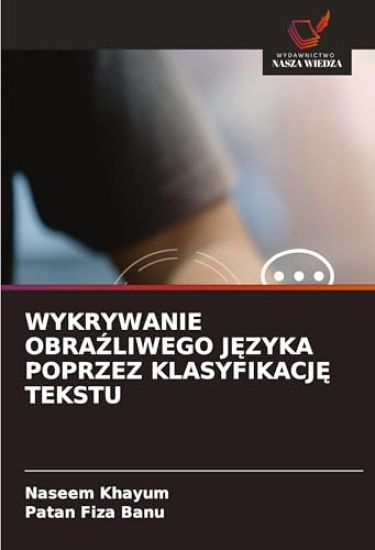 WYKRYWANIE OBRA¿LIWEGO J¿ZYKA POPRZEZ KLASYFIKACJ¿ TEKSTU
