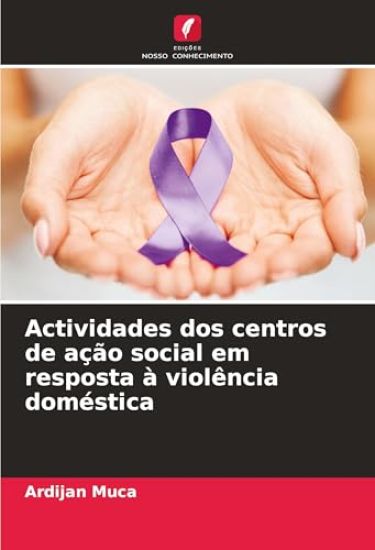 Actividades dos centros de ação social em resposta à violência doméstica