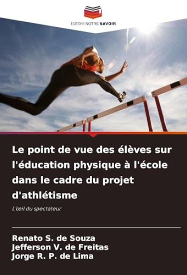 Le point de vue des élèves sur l'éducation physique à l'école dans le cadre du projet d'athlétisme