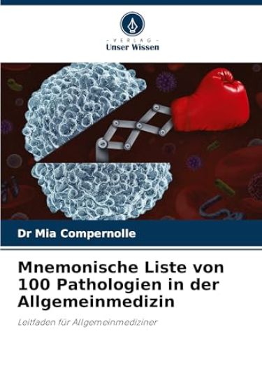 Mnemonische Liste von 100 Pathologien in der Allgemeinmedizin
