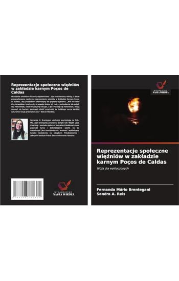 Reprezentacje spo¿eczne wi¿¿niów w zak¿adzie karnym Poços de Caldas