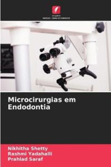 Microcirurgias em Endodontia
