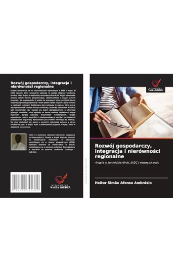 Rozwój gospodarczy, integracja i nierówno¿ci regionalne