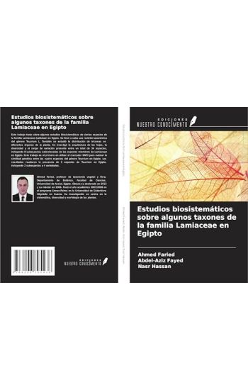Estudios biosistemáticos sobre algunos taxones de la familia Lamiaceae en Egipto
