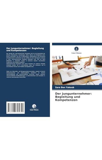Der Jungunternehmer: Begleitung und Kompetenzen