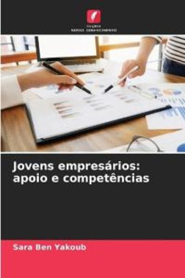 Jovens empresários: apoio e competências