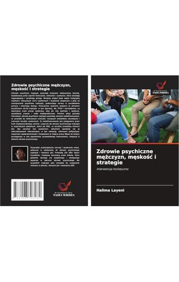 Zdrowie psychiczne m¿¿czyzn, m¿sko¿¿ i strategie
