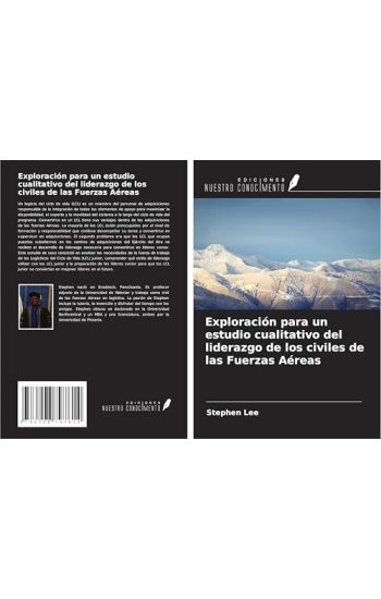 Exploración para un estudio cualitativo del liderazgo de los civiles de las Fuerzas Aéreas