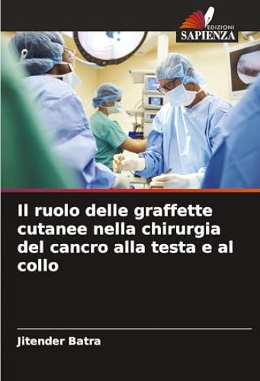Il ruolo delle graffette cutanee nella chirurgia del cancro alla testa e al collo
