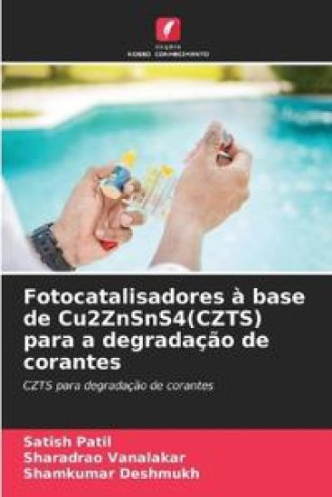 Fotocatalisadores à base de Cu2ZnSnS4(CZTS) para a degradação de corantes