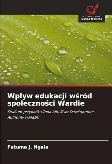 Wp¿yw edukacji w¿ród spo¿eczno¿ci Wardie