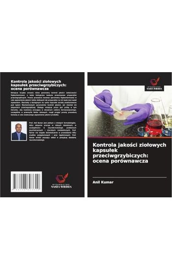 Kontrola jako¿ci zio¿owych kapsu¿ek przeciwgrzybiczych: ocena porównawcza