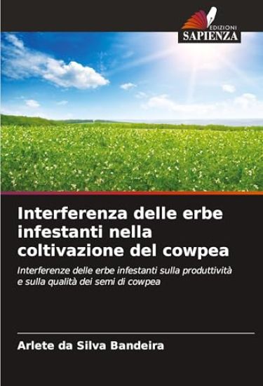 Interferenza delle erbe infestanti nella coltivazione del cowpea