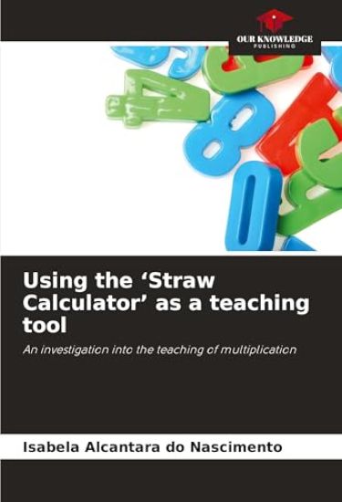 Using the 'Straw Calculator' as a teaching tool