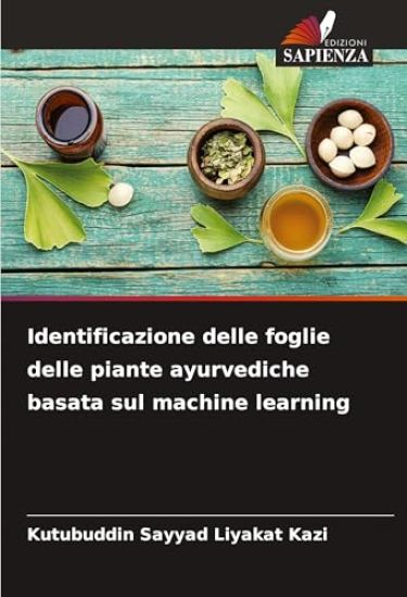 Identificazione delle foglie delle piante ayurvediche basata sul machine learning