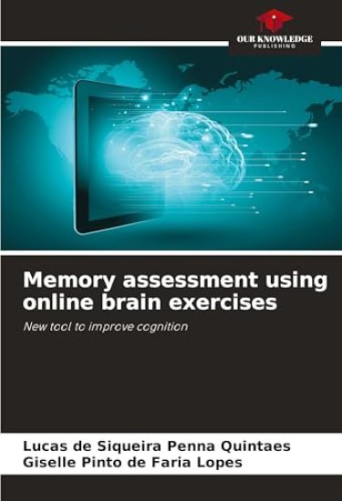 Memory assessment using online brain exercises
