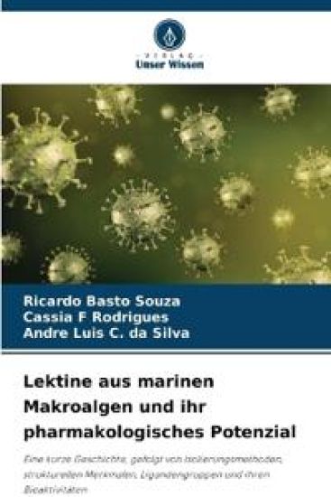 Lektine aus marinen Makroalgen und ihr pharmakologisches Potenzial