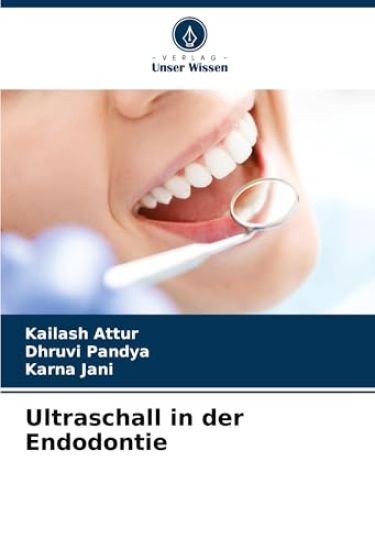 Ultraschall in der Endodontie