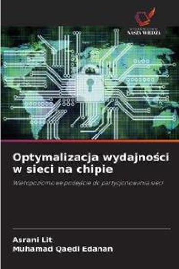 Optymalizacja wydajno¿ci w sieci na chipie