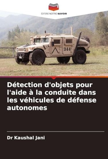 Détection d'objets pour l'aide à la conduite dans les véhicules de défense autonomes