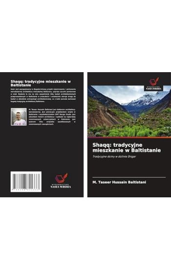 Shaqq: tradycyjne mieszkanie w Baltistanie