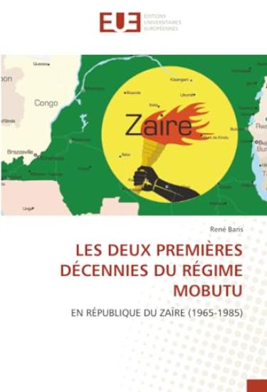 Les Deux Premières Décennies Du Régime Mobutu