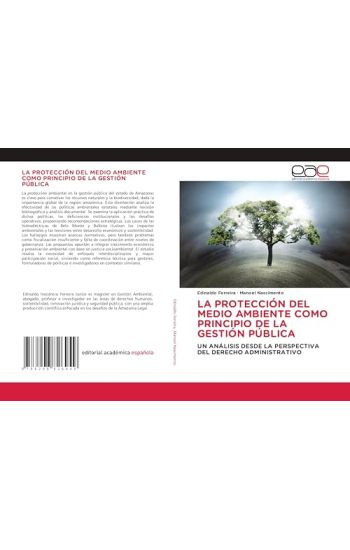 La Protección del Medio Ambiente Como Principio de la Gestión Pública