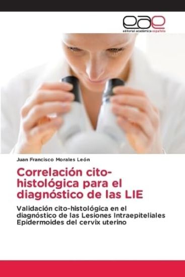 Correlación cito-histológica para el diagnóstico de las LIE