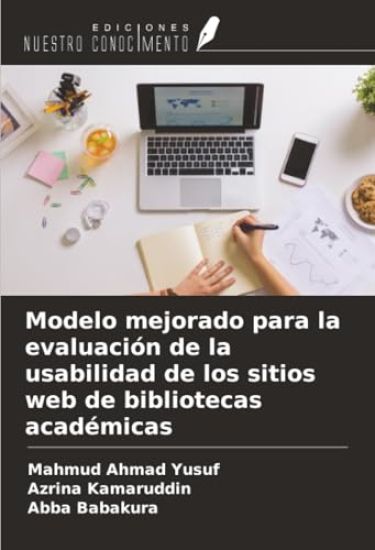 Modelo mejorado para la evaluación de la usabilidad de los sitios web de bibliotecas académicas