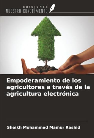 Empoderamiento de los agricultores a través de la agricultura electrónica