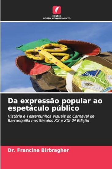 Da expressão popular ao espetáculo público