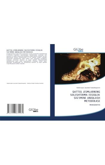 QATTIQ JISMLARNING SOLISHTIRMA ISSIQLIK SIG'IMINI ANIQLASH METODIKASI