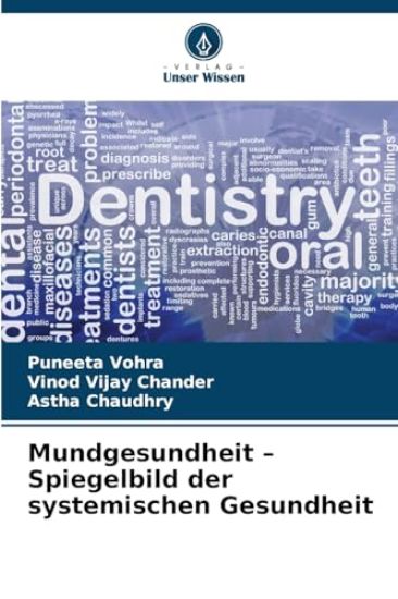 Mundgesundheit - Spiegelbild der systemischen Gesundheit