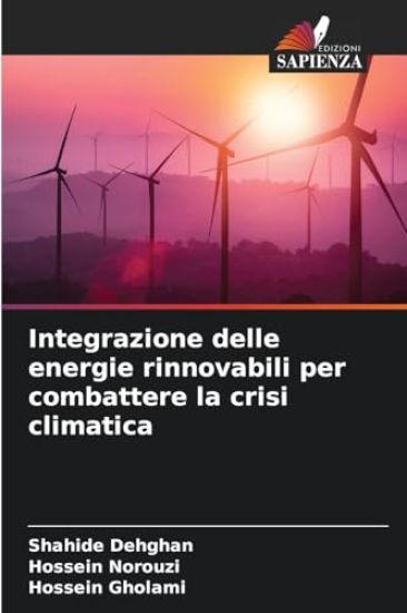 Integrazione delle energie rinnovabili per combattere la crisi climatica