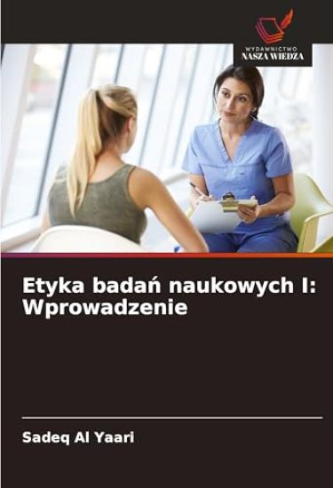 Etyka badan naukowych I