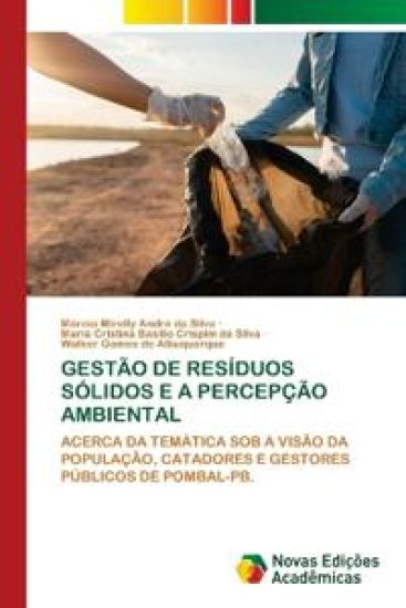 Gestão de Resíduos Sólidos E a Percepção Ambiental