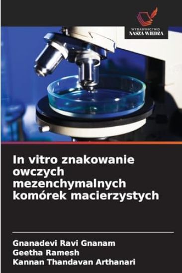 In vitro znakowanie owczych mezenchymalnych komórek macierzystych