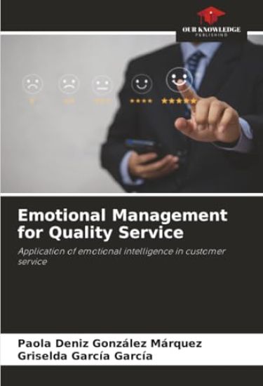Emotional Management for Quality Service