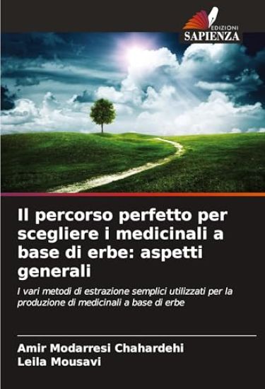 Il percorso perfetto per scegliere i medicinali a base di erbe