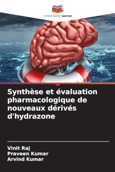 Synthèse et évaluation pharmacologique de nouveaux dérivés d'hydrazone