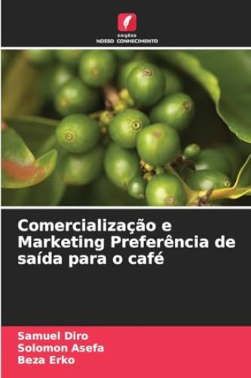 Comercialização e Marketing Preferência de saída para o café