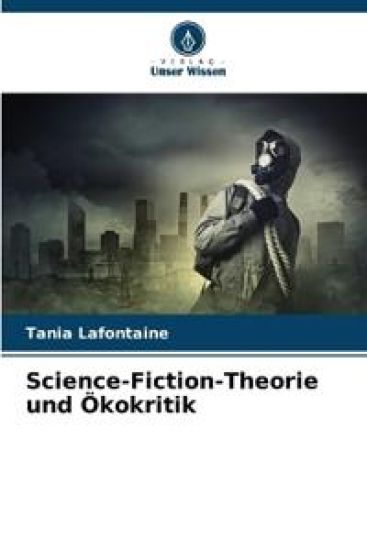Science-Fiction-Theorie und Ökokritik