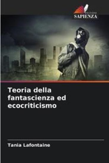Teoria della fantascienza ed ecocriticismo