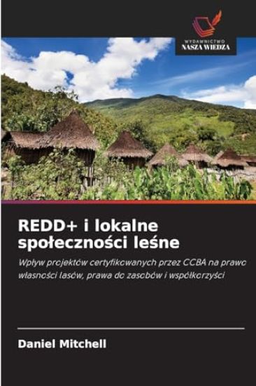 REDD+ i lokalne spolecznosci lesne