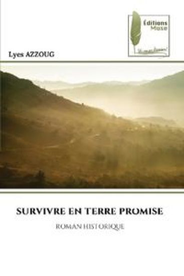 Survivre En Terre Promise