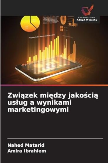 Zwiazek miedzy jakoscia uslug a wynikami marketingowymi