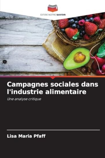 Campagnes sociales dans l'industrie alimentaire