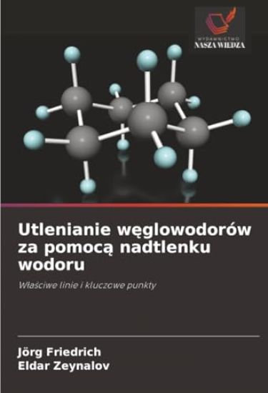 Utlenianie weglowodorów za pomoca nadtlenku wodoru